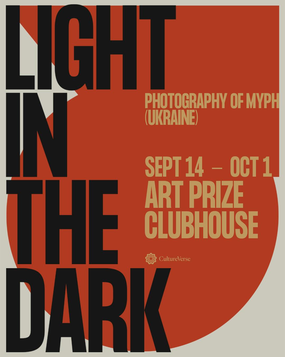 CultureVerse presents MYPH - Light in the Dark - Photography of MYPH (Ukraine)